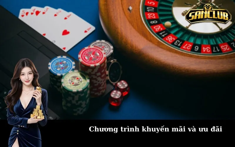 Chương trình khuyến mãi và ưu đãi